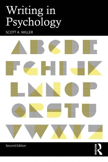 Scott A. Miller - Writing in Psychology, E-bok