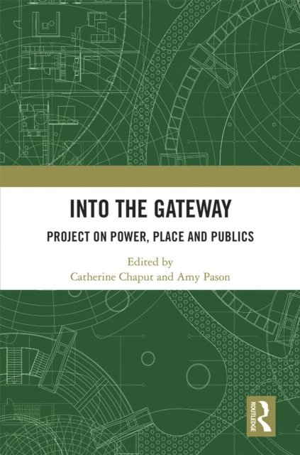 Amy Pason, Catherine Chaput - Into the Gateway, E-bok