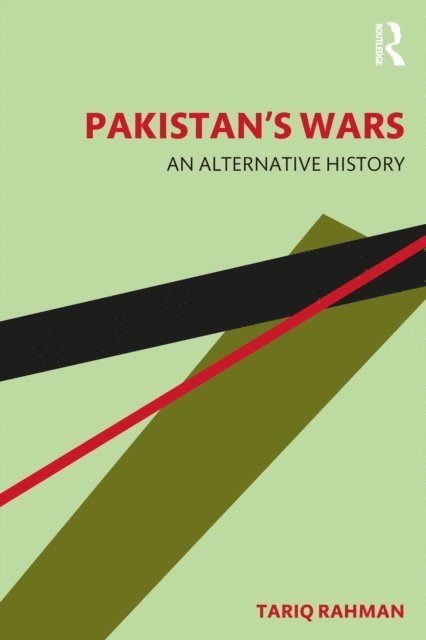 Tariq Rahman - Pakistan's Wars, E-bok