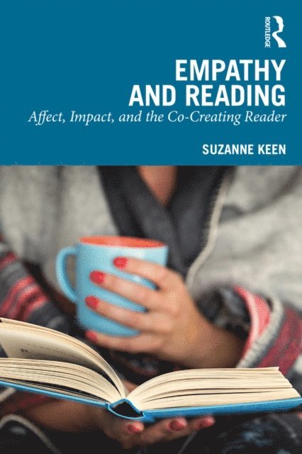 Suzanne Keen - Empathy and Reading, E-bok