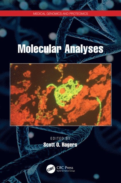 Scott Orland Rogers - Molecular Analyses, E-bok