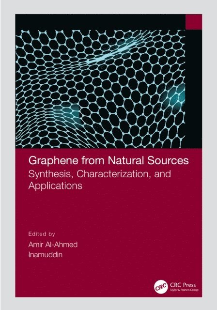 Inamuddin, Amir Al-Ahmed - Graphene from Natural Sources, E-bok