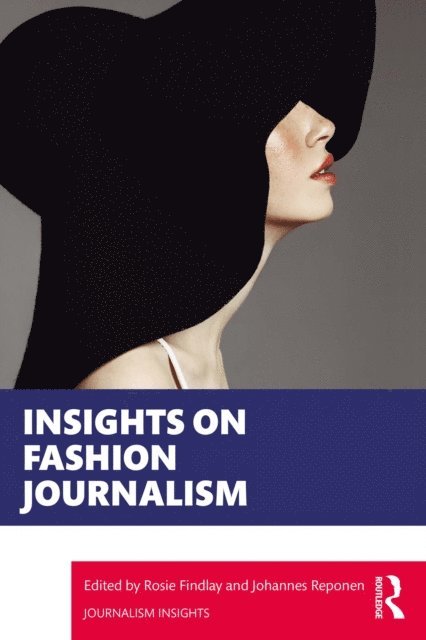 Johannes Reponen, Rosie Findlay - Insights on Fashion Journalism, E-bok