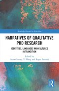 Narratives of Qualitative PhD Research