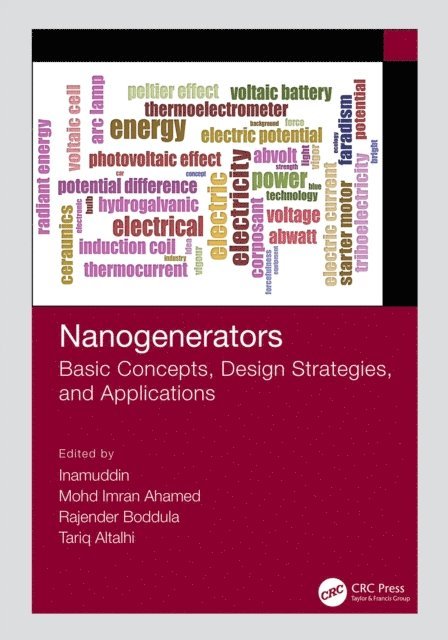 Tariq Altalhi, Rajender Boddula, Mohd Imran Ahamed, Inamuddin - Nanogenerators, E-bok