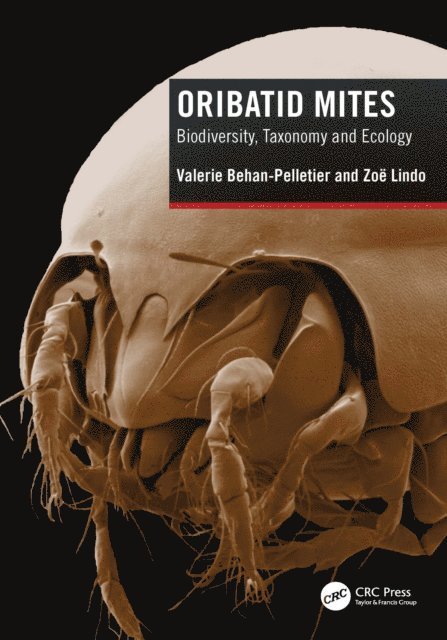 Zoe Lindo, Valerie Behan-Pelletier - Oribatid Mites, E-bok