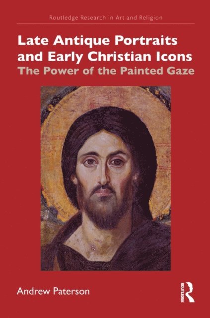Andrew Paterson - Late Antique Portraits and Early Christian Icons, E-bok