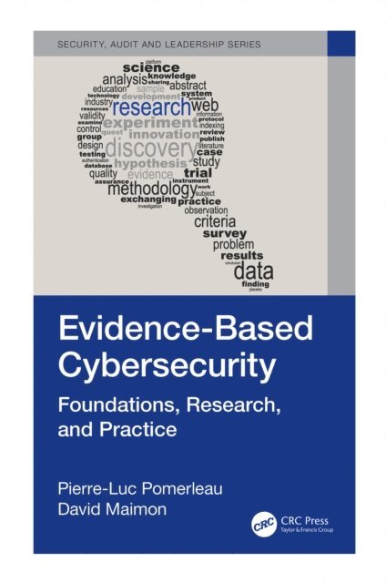 David Maimon, Pierre-Luc Pomerleau - Evidence-Based Cybersecurity, E-bok