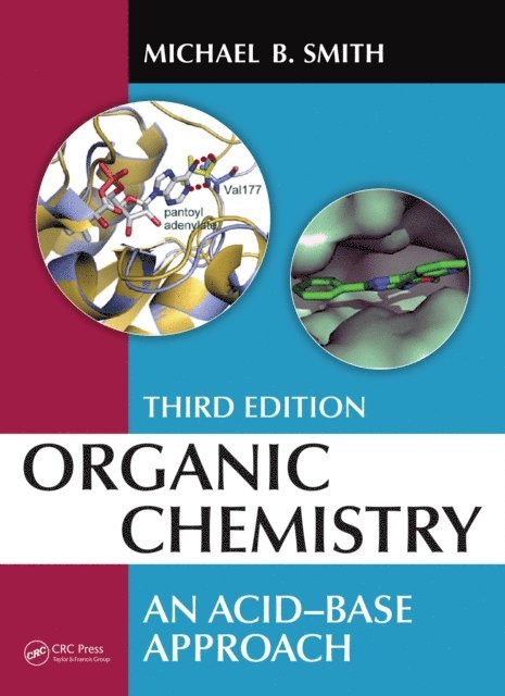 Michael B. Smith - Organic Chemistry, E-bok