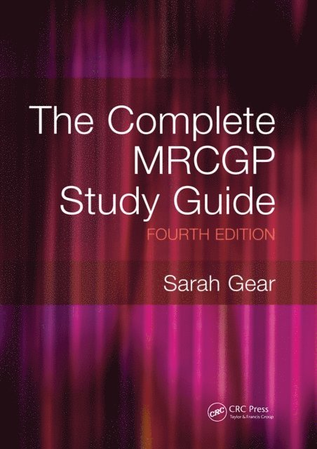 Sarah Gear - Complete MRCGP Study Guide, 4th Edition, E-bok