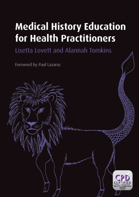 Alannah Tomkins, Lisett Lovett - Medical History Education for Health Practitioners, E-bok