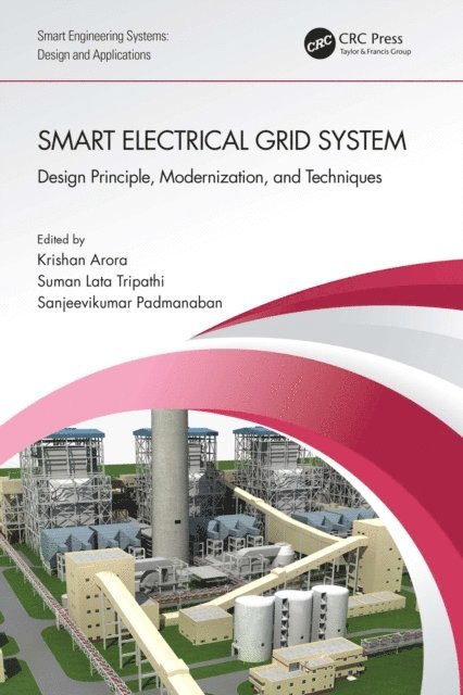 Sanjeevikumar Padmanaban, Suman Lata Tripathi, Krishan Arora - Smart Electrical Grid System, E-bok