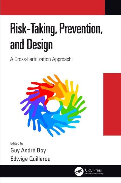 Edwige Quillerou, Guy Andre Boy - Risk-Taking, Prevention and Design, E-bok