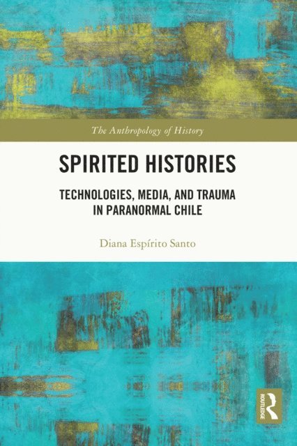 Diana Espirito Santo - Spirited Histories, E-bok