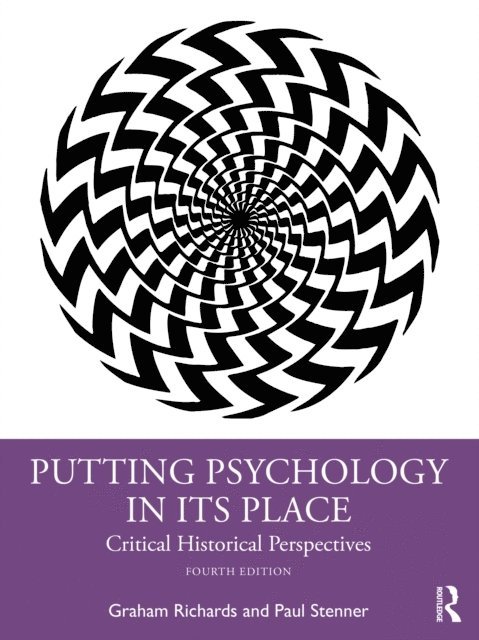 Paul Stenner, Graham Richards - Putting Psychology in its Place, E-bok