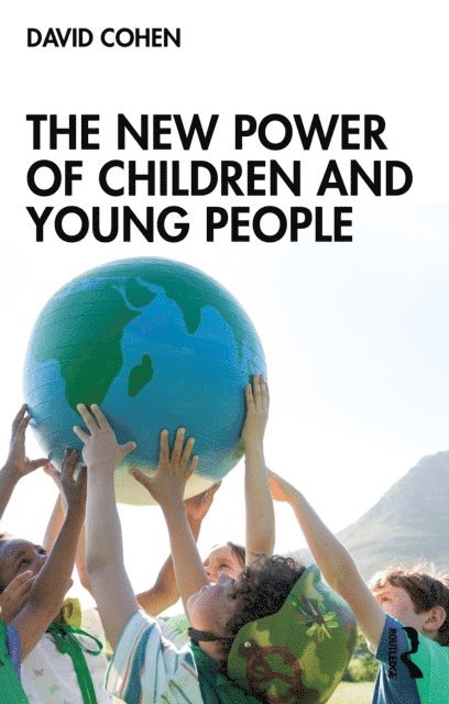 David Cohen - New Power of Children and Young People, E-bok