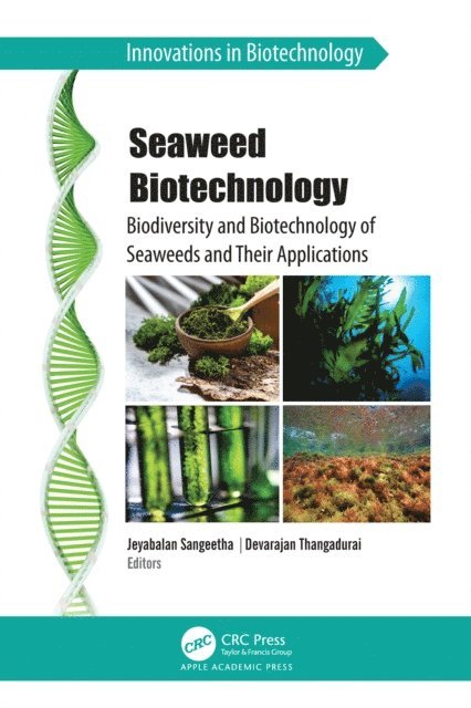 Devarajan Thangadurai, Jeyabalan Sangeetha - Seaweed Biotechnology, E-bok