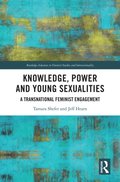 Knowledge, Power and Young Sexualities