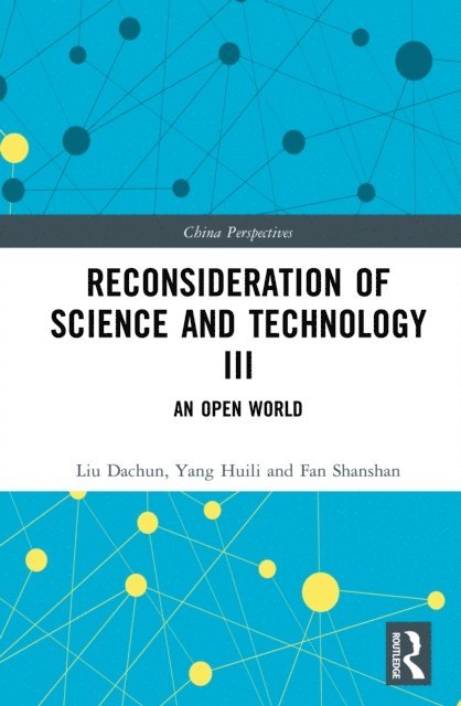 Fan Shanshan, Yang Huili, Liu Dachun - Reconsideration of Science and Technology III, E-bok