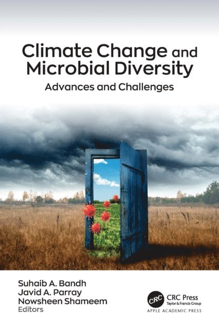 Nowsheen Shameem, Javid A. Parray, Suhaib A. Bandh - Climate Change and Microbial Diversity, E-bok