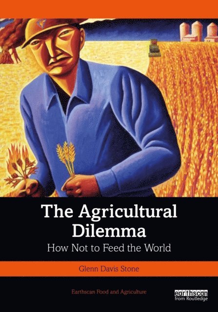 Glenn Davis Stone - Agricultural Dilemma, E-bok