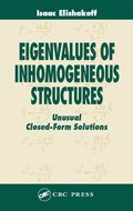 Eigenvalues of Inhomogeneous Structures
