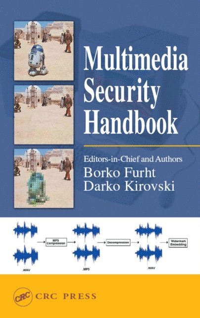 Darko Kirovski, Borko Furht - Multimedia Security Handbook, E-bok