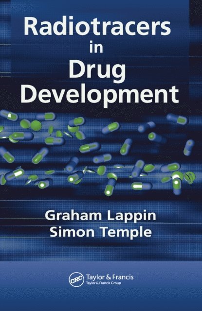 Simon Temple, Graham Lappin - Radiotracers in Drug Development, E-bok. Tillgänglighet: Lägg i varukorg