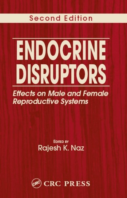 Rajesh K. Naz - Endocrine Disruptors, E-bok. Tillgänglighet: Lägg i varukorg