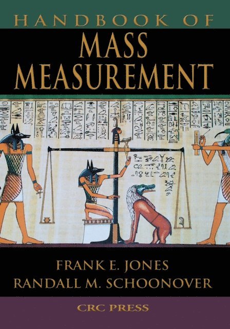 Randall M. Schoonover, Frank E. Jones - Handbook of Mass Measurement, E-bok. Tillgänglighet: Lägg i varukorg