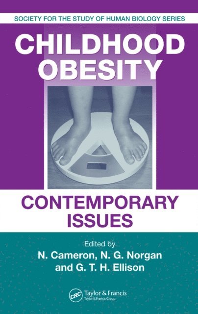 George Ellison, Gerard Hastings, Noel Cameron - Childhood Obesity, E-bok
