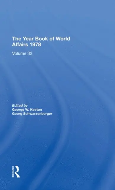 Georg Schwarzenberger, George W. Keeton - Year Book Of World Affairs, 1978, E-bok. Tillgänglighet: Lägg i varukorg