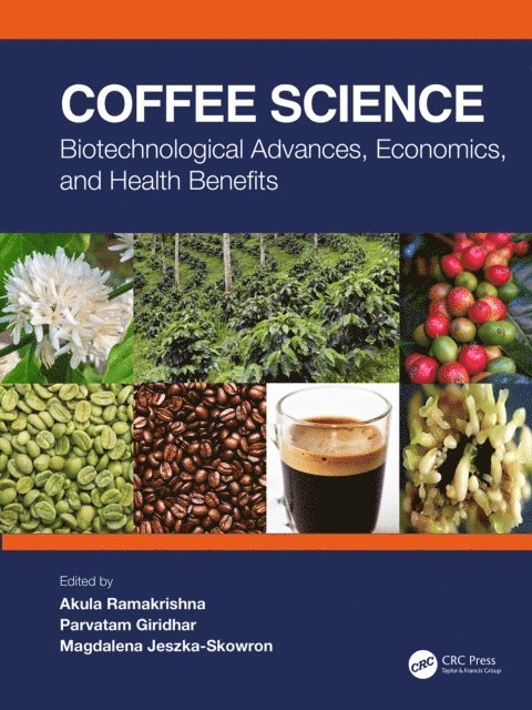 Magdalena Jeszka-Skowron, Parvatam Giridhar, Akula Ramakrishna - Coffee Science, E-bok