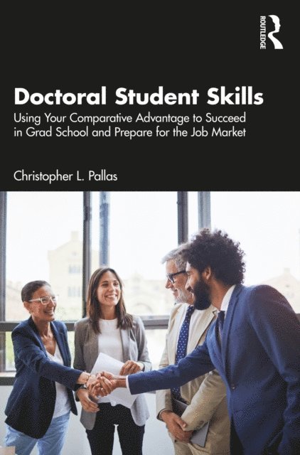 Christopher L. Pallas - Doctoral Student Skills, E-bok