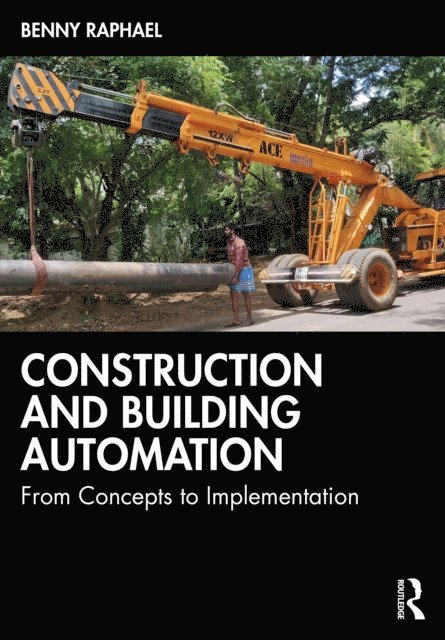 Benny Raphael - Construction and Building Automation, E-bok