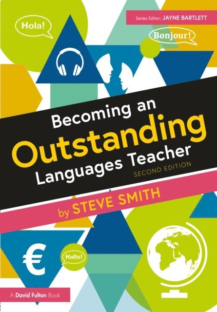 Steve Smith - Becoming an Outstanding Languages Teacher, E-bok