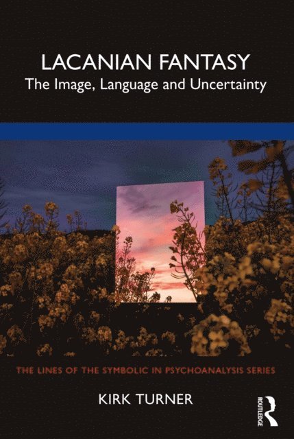 Kirk Turner - Lacanian Fantasy, E-bok