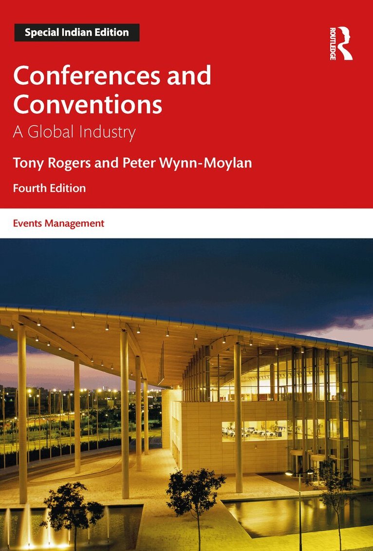 Tony Rogers, Peter Wynn-Moylan - Conferences and Conventions, E-bok