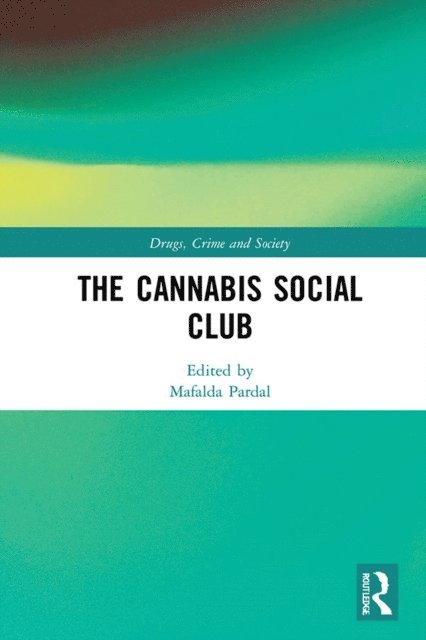 Mafalda Pardal - Cannabis Social Club, E-bok
