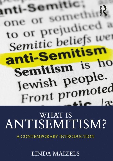 Linda Maizels - What is Antisemitism?, E-bok