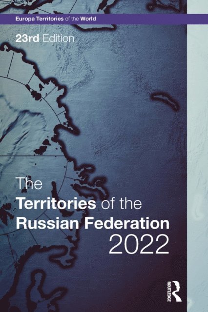 Europa Publications - Territories of the Russian Federation 2022, E-bok
