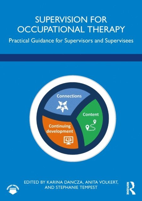Stephanie Tempest, Anita Volkert, Karina Dancza - Supervision for Occupational Therapy, E-bok
