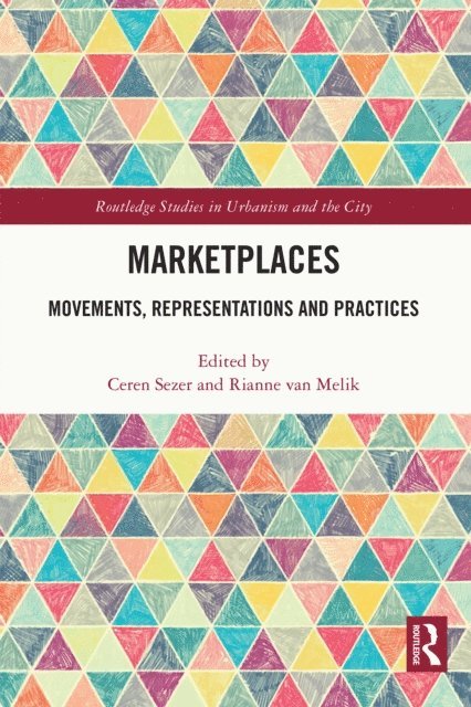 Rianne van Melik, Ceren Sezer - Marketplaces, E-bok