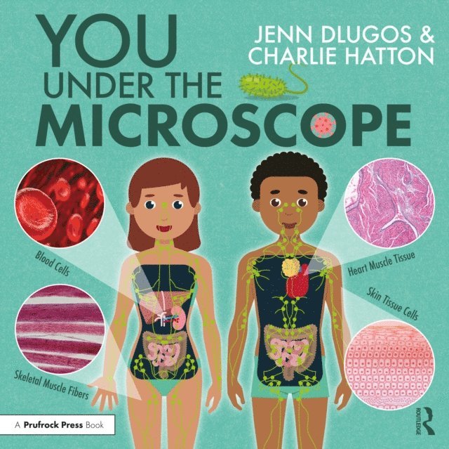 Charlie Hatton, Jenn Dlugos - You Under the Microscope, E-bok. Tillgänglighet: Lägg i varukorg