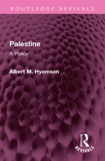 Albert M. Hyamson - Palestine, E-bok