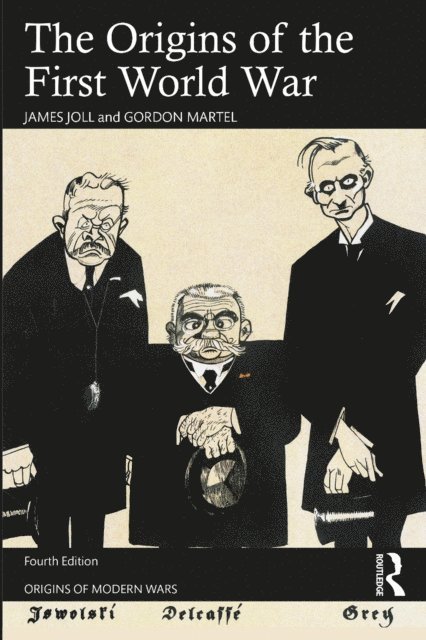 Gordon Martel, James Joll - Origins of the First World War, E-bok