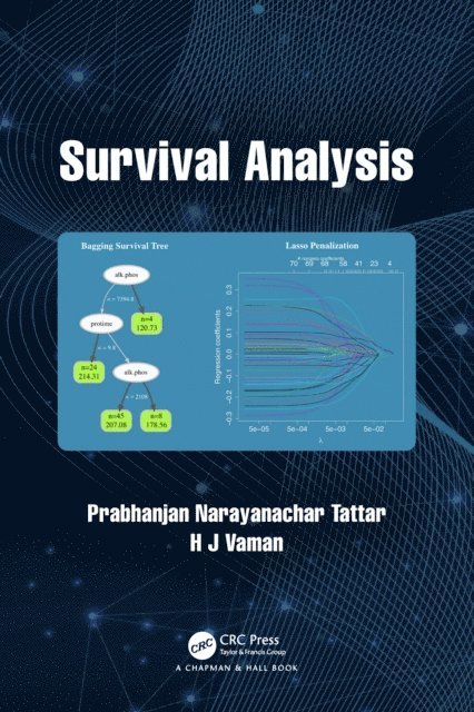 H J Vaman, Prabhanjan Narayanachar Tattar - Survival Analysis, E-bok