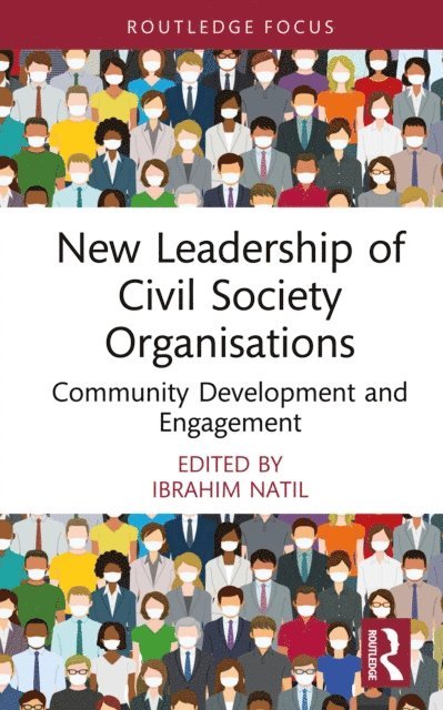 Ibrahim Natil - New Leadership of Civil Society Organisations, E-bok