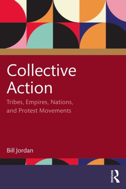Bill Jordan - Collective Action, E-bok