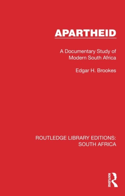 Edgar H. Brookes - Apartheid, E-bok